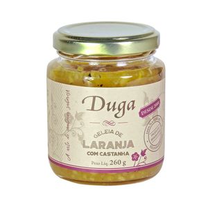 Geleia de Laranja e Castanha Duga Sabores 260g